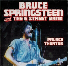 Load image into Gallery viewer, Bruce Springsteen And The E Street Band Palace Theater 1976 CD 2 Discs 15 Tracks
