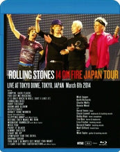 Load image into Gallery viewer, The Rolling Stones 14 On Fire 2014 March 6th Tokyo Dome 3rd Night Japan Blu-ray

