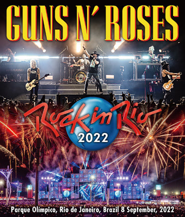 GUNS N' ROSES / ROCK IN RIO 2022 (1BDR)