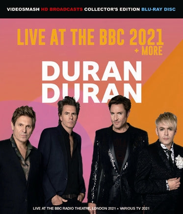 DURAN DURAN / LIVE AT THE BBC 2021 + MORE (1BDR)