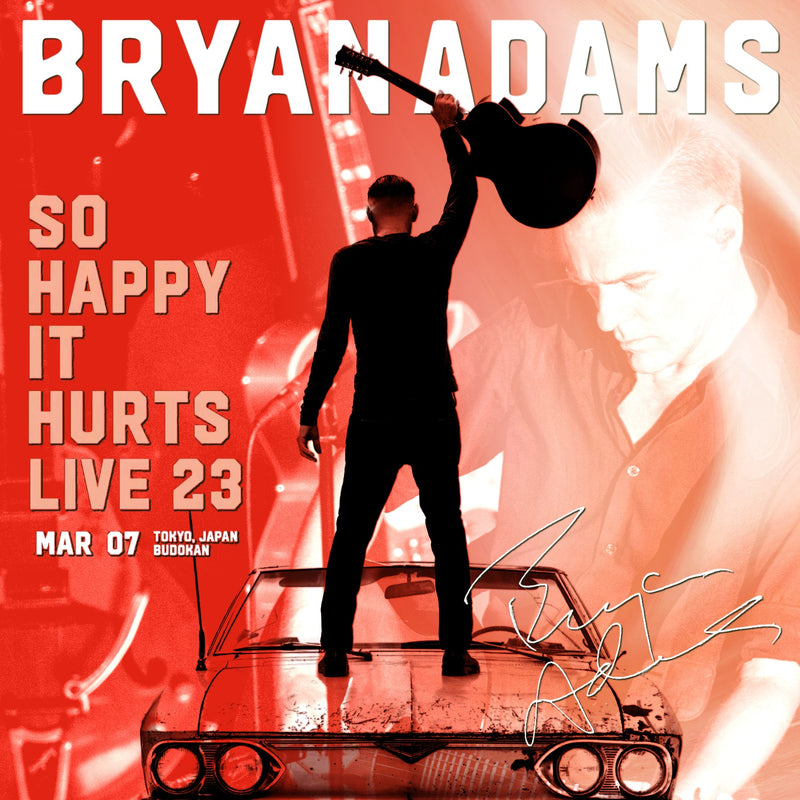 Bryan Adams / So Happy It Hurts Japan Tour 2023 (2CDR)