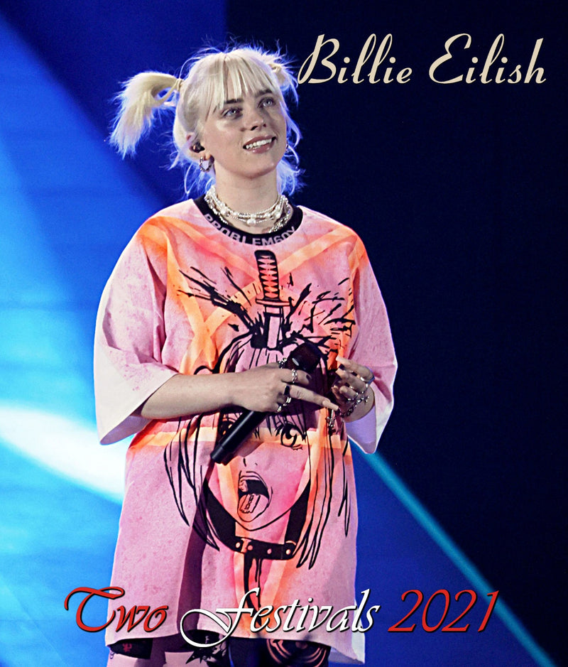 Billie Eilish / Two festivals 2021 (2BDR)