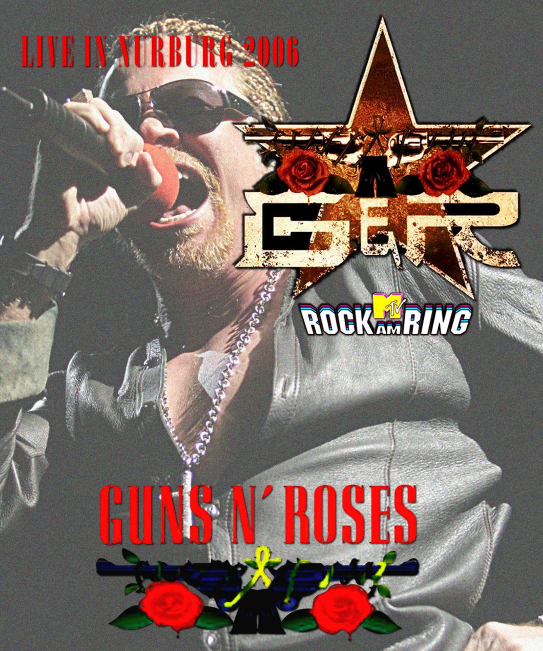 GUNS 'N ROSES / Rock am Ring Chinese Democracy World Tour 2006 (1BDR)