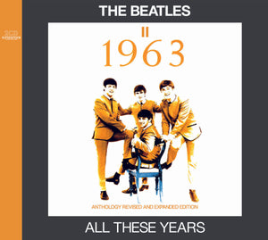 THE BEATLES / ALL THESE YEARS I～IV 1957～1965 ANTHOLOGY REVISED AND EXPANDED EDITION SET 【8CD】