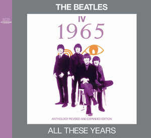 THE BEATLES / ALL THESE YEARS IV -1965 (2CD)