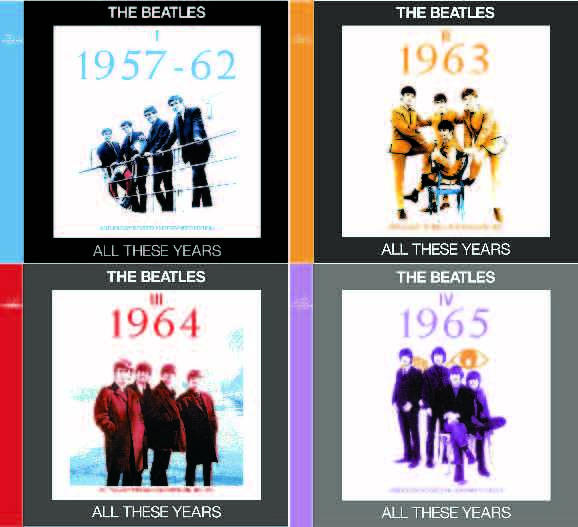 THE BEATLES / ALL THESE YEARS I～IV 1957～1965 ANTHOLOGY REVISED