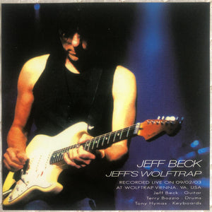 Jeff Beck Jeff's Wolftrap 2003 Sep 2 Vienna USA Soundboard Recording Press CD