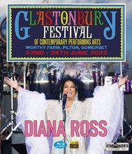 Load image into Gallery viewer, DIANA ROSS / GLASTONBURY FESTIVAL 2022 (1BDR)
