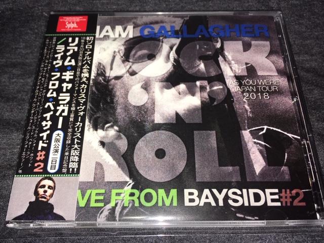 LIAM GALLAGHER / LIVE FROM BAYSIDE