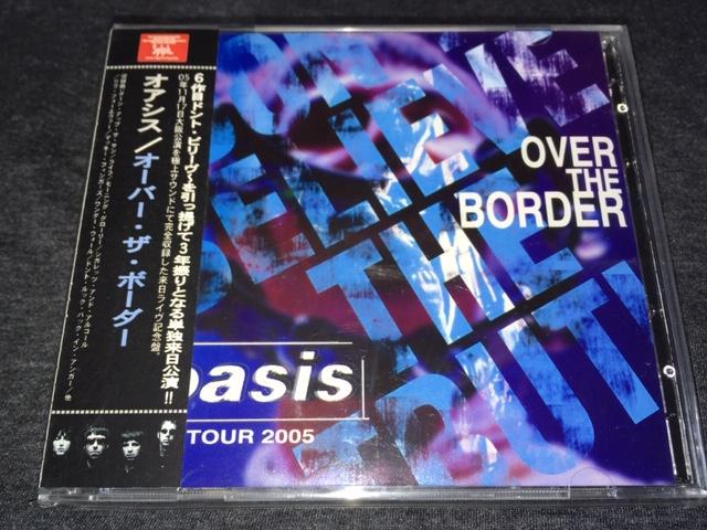 OASIS / OVER THE BORDER (2CD)