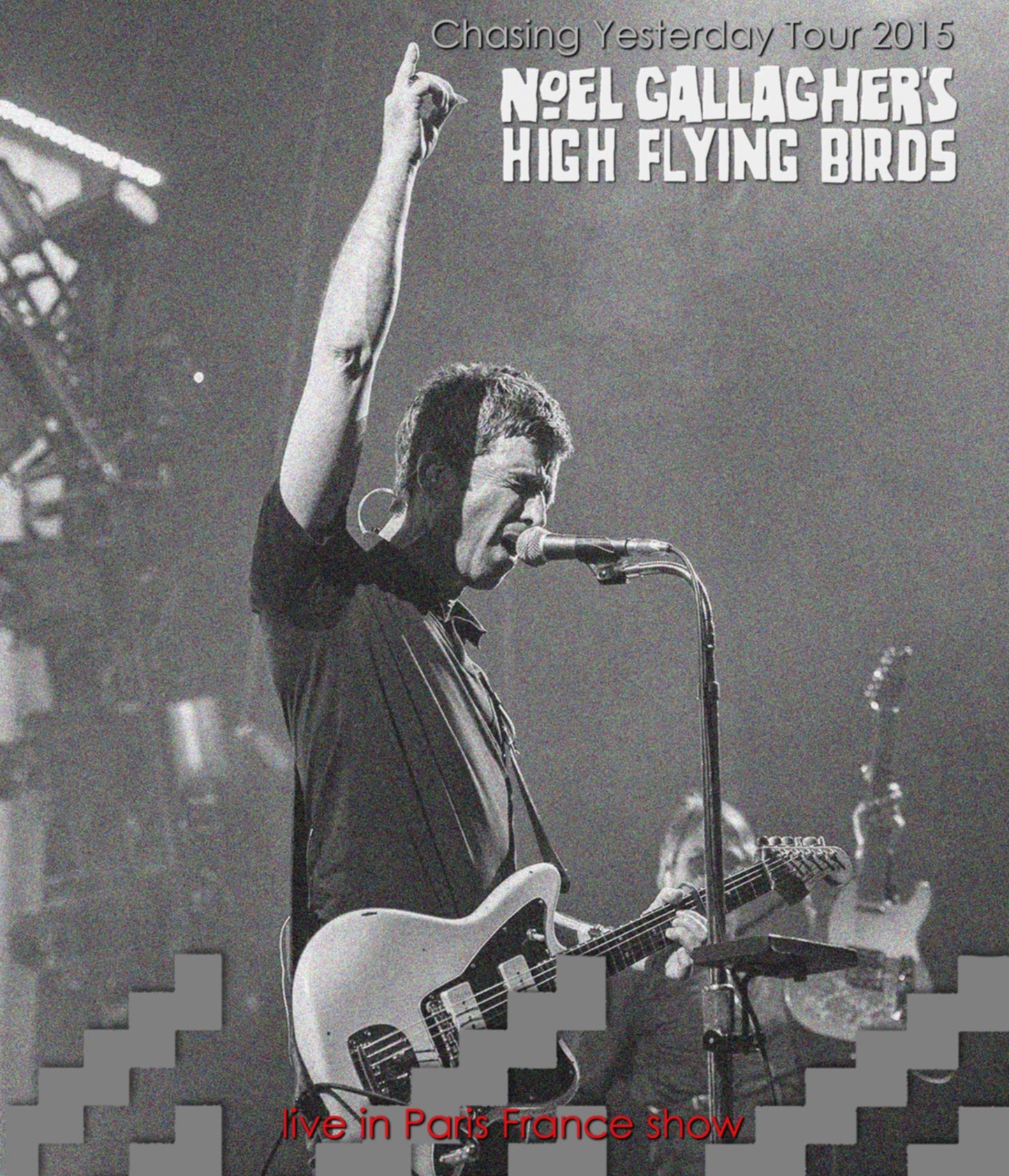 Noel Gallagher / Chasing Yesterday Tour 2015 (1BDR)